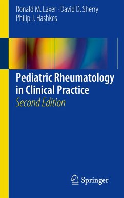 Pediatric Rheumatology in Clinical Practice - Laxer, Ronald M.;Sherry, David D.;Hashkes, Philip J.