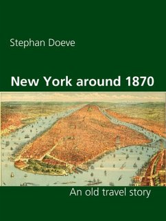 New York around 1870 (eBook, ePUB)