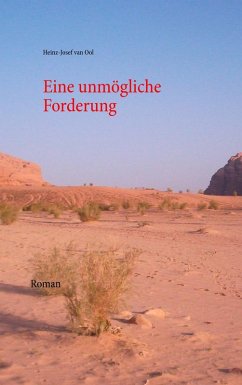 Eine unmögliche Forderung (eBook, ePUB) - Ool, Heinz-Josef van