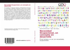 Necesidad Ocupacional, un concepto en desarrollo - Echeverría Ruiz - Tagle, Antonia;Ortega L., Pilar