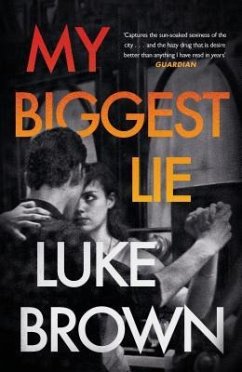 My Biggest Lie - Brown, Luke