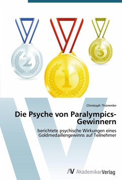 Die Psyche von Paralympics-Gewinnern - Thümmler, Christoph