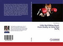 Little Red Riding Hood: From Orality to Carol Ann Duffy