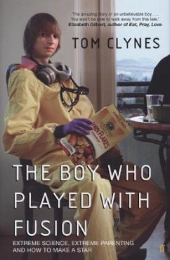 The Boy Who Played with Fusion - Clynes, Tom