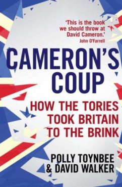 Cameron's Coup - Toynbee, Polly; Walker, David