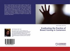 Eradicating the Practice of Breast Ironing in Cameroon - Julie Ynes, Ada Tchoukou