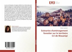 Scénarios d'aménagement forestier sur le territoire Cri de Wasanipi - Lazarovici, Marion