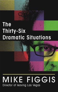 The Thirty-Six Dramatic Situations - Figgis, Mike