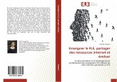 Enseigner le FLE, partager des ressources Internet et évoluer