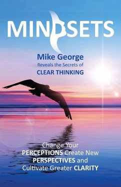 MINDSETS - George, Mike