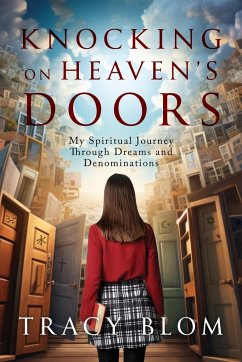 Knocking on Heaven's Doors - Blom, Tracy