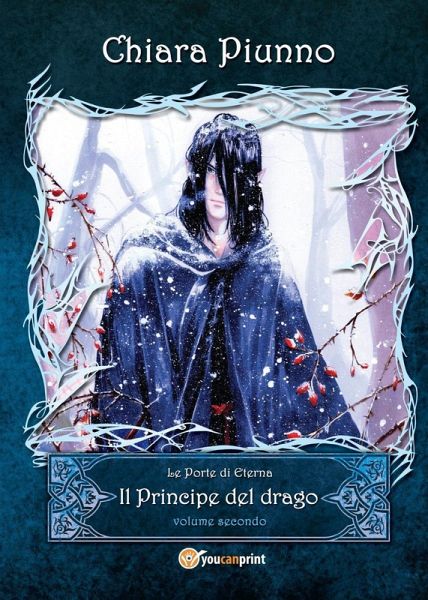 Piunno, C: Principe del drago