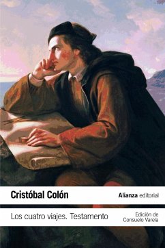 Los cuatro viajes : testamento - Colón, Cristóbal