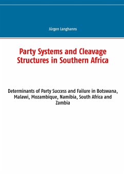 Party Systems and Cleavage Structures in Southern Africa - Langhanns, Jürgen