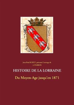 Histoire de la Lorraine - Perron, J.