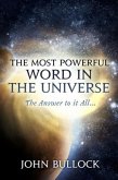 Most Powerful Word in the Universe (eBook, ePUB)