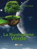 La rivoluzione verde (eBook, ePUB)