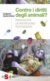 Contro i diritti degli animali? (eBook, ePUB)