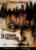 La strada della violenza (eBook, ePUB)