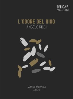 L'odore del riso (eBook, ePUB) - Ricci, Angelo