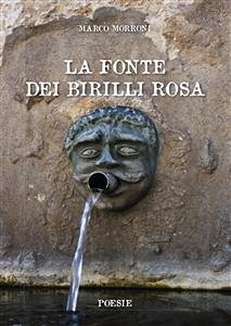 La fonte dei birilli rosa (eBook, PDF) - Morroni, Marco