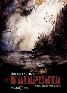 Malapunta (eBook, ePUB) - Arona, Danilo