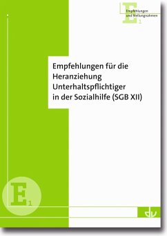 Empfehlungen für die Heranziehung Unterhaltspflichtiger in der Sozialhilfe (SGB XII) (eBook, PDF)