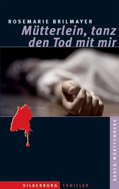Mütterlein, tanz den Tod mit mir (eBook, ePUB) - Brilmayer, Rosemarie