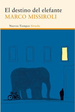 El destino del elefante (eBook, ePUB) - Missiroli, Marco