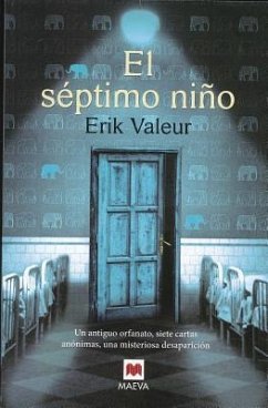El Septimo Nino - Valeur, Erik