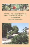 Plantas del jardín botánico de la Universidad de Málaga : gimnospermas