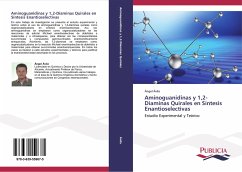 Aminoguanidinas y 1,2-Diaminas Quirales en Síntesis Enantioselectivas - Ávila, Ángel