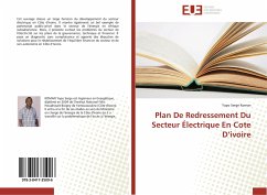 Plan De Redressement Du Secteur Électrique En Cote D¿ivoire - Koman, Yapo Serge