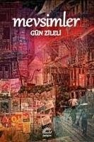 Mevsimler - Zileli, Gün