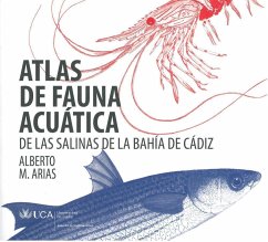 Atlas de fauna acuática de las salinas de la Bahía de Cádiz - Arias García, Alberto Manuel