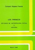 Pirineos, los. Estudios de Antropología Social e Historia
