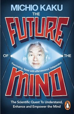 The Future of the Mind - Kaku, Michio