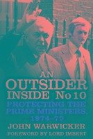 An Outsider Inside No 10 - Warwicker, John