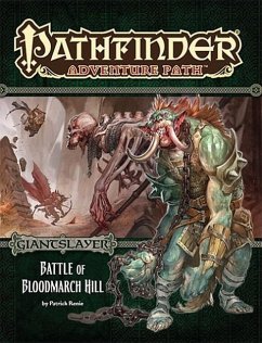 Pathfinder Adventure Path: Giantslayer Part 1 - Battle of Bloodmarch Hill - Renie, Patrick