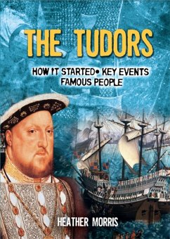 All About: The Tudors - Morris, Heather