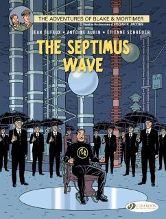 Blake & Mortimer 20 - The Septimus Wave - Dufaux, Jean