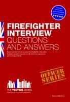 Firefighter Interview Questions and Answers - McMunn, Richard