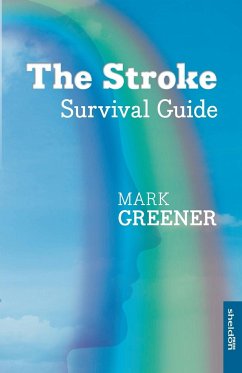 Stroke Survival Guide - Greener, Mark