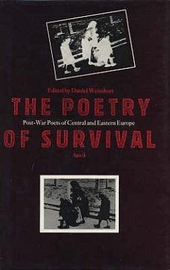 Poetry of Survival: Post-War Poets of Central and Eastern Europe - Weissbort, Daniel