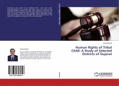 Human Rights of Tribal Child: A Study of Selected Districts of Gujarat - Parmar, Vimal