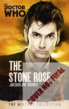 Doctor Who: The Stone Rose - Rayner, Jacqueline