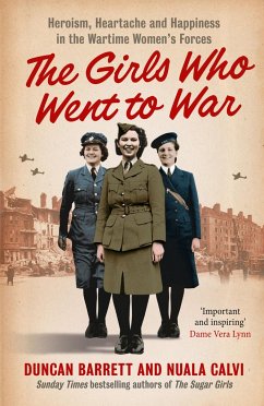 The Girls Who Went to War - Barrett, Duncan; Calvi