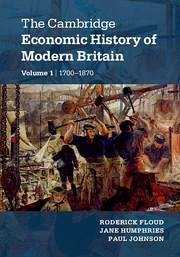 The Cambridge Economic History of Modern Britain 2 Volume Paperback Set