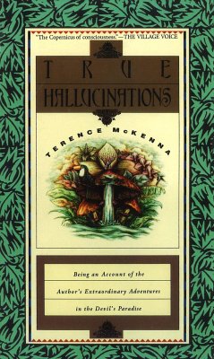 True Hallucinations - McKenna, Terence