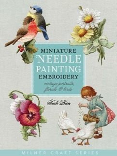 Miniature Needle Painting Embroidery - Burr, Trish